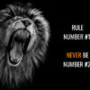 Never Be Second Animal Motivational Poster