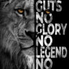 No Guts Glory Legend Story Animal Motivational Poster