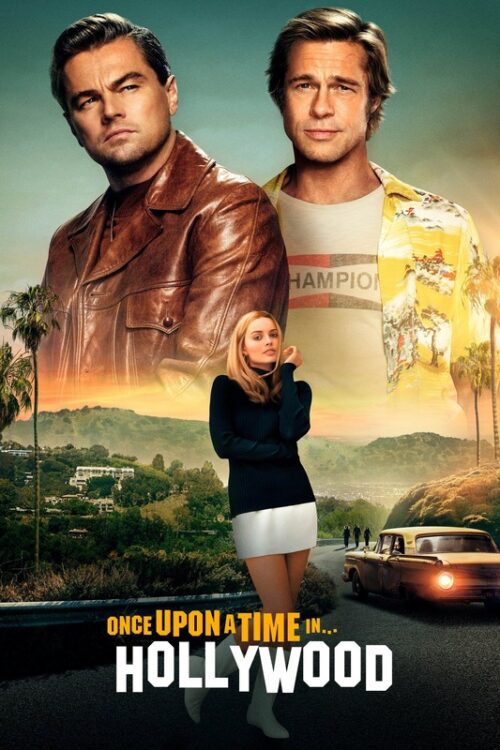 Once Upon A Time In Hollywood 2019 Movie Poster