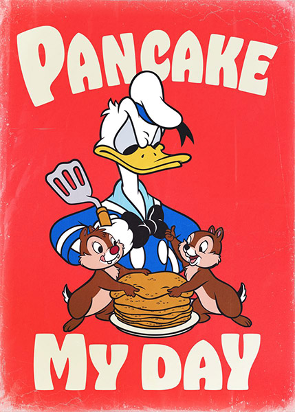 Pancake My Day Donald Poster (copy)