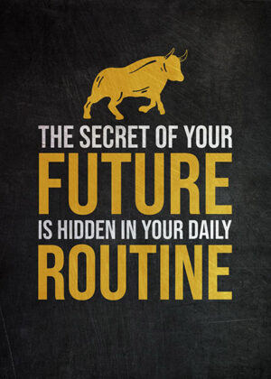 Secret To Your Future Success Poster