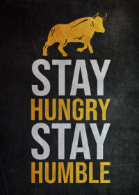 Stay Hungry Stay Humble Success Poster