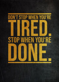 Stop when you are done Success Poster