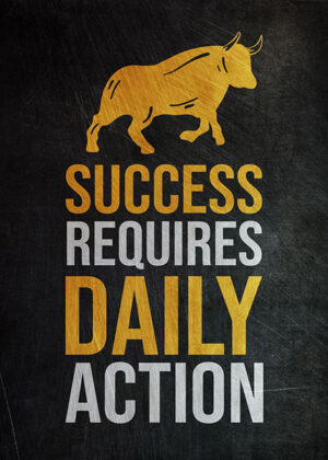 Success Required Daily Action Poster