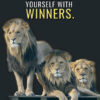 Surround Yourself With Winners Animal Motivational Poster