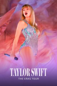 Taylor Swift The Eras Tour 2023 Movie Poster