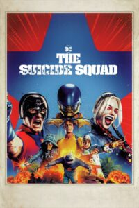 The Suicide Squad 2021 Movie Poster