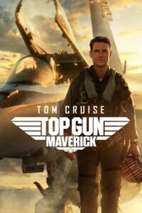 Top Gun Maverick 2022 Movie Poster