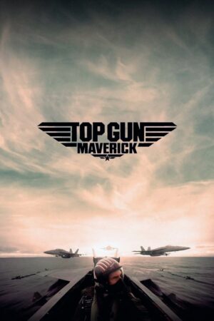 Top Gun Maverick 2022 Movie Poster