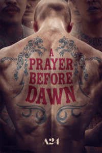 A Prayer Before Dawn 2018 Poster (copy)