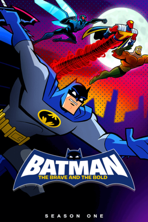 Batman The Brave And The Bold 2008 Poster