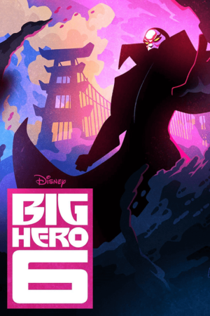 Big Hero 6 2014 Movie Poster