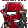 Deadpool 2 2018 Poster