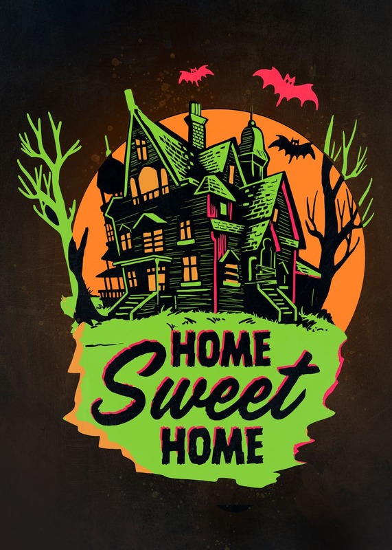 Home Sweet Home Halloween Poster