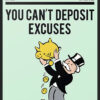 Monopoly - Excuses Poster