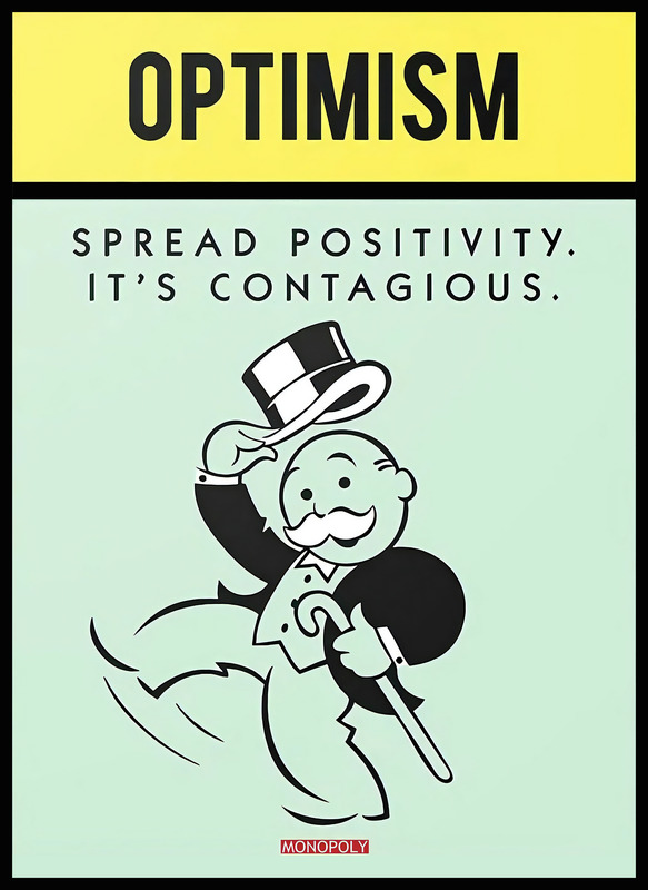 Monopoly - Optimism Poster