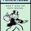 Monopoly - Persistence Poster