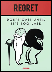 Monopoly - Regret Poster