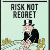 Monopoly - Risk or Regret Poster