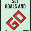 Monopoly - Set Goals and Go Poster