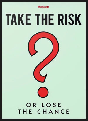 Monopoly - Take the Risk Poster