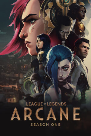 Arcane Season 1 Poster