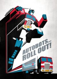 Autobots Roll Out Transformers Poster