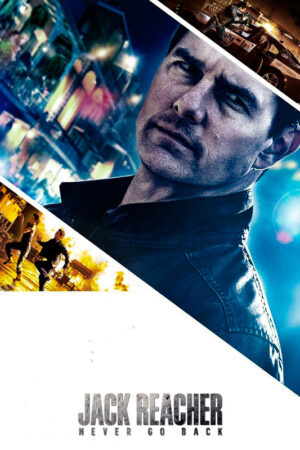 Jack Reacher- Never Go Back (2016) Movie Poster