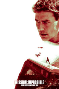 Mission Impossible - Dead Reckoning Part One (2023) Movie Poster