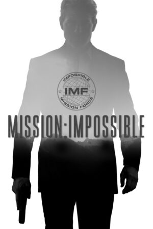 Mission- Impossible Movie Poster