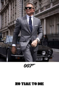 No Time to Die (2021) 007 James Bond Movie Poster