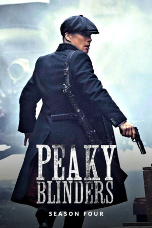 Peaky Blinders (2013) - Season 4 Poster