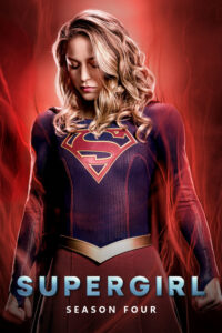 Supergirl (2015) - Season 4 Poster