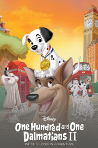 101 Dalmatians II Patchs London Adventure 2003 Cartoon Poster