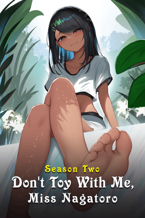 DONT TOY WITH ME MISS NAGATORO 2021 Season Poster