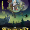 Disenchantment 2018 Season 3 TV Show Poster