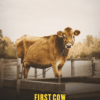 First Cow 2020 Movie Poster