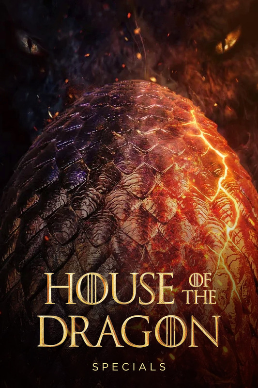 House Of The Dragon 2022 Specials TV Show Poster