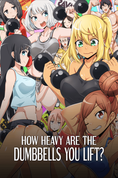 How Heavy Are The Dumbbells You Lift 2019 Poster