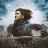 Kingdom Of Heaven 2005 Movie Poster