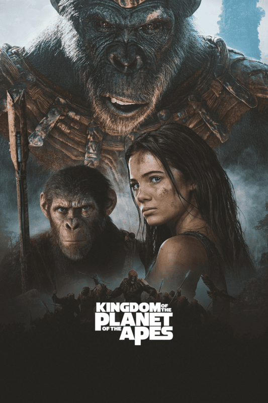 Kingdom Of The Planet Of The Apes 2024 Movie Poster