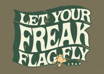 Let your freak flag fly peanuts poster