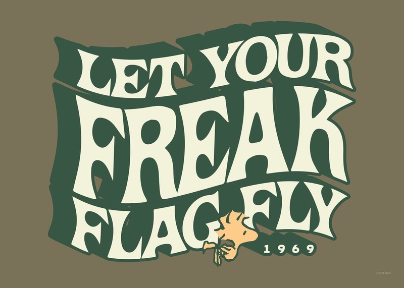 Let Your Freak Flag Fly Peanuts Poster