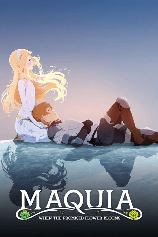 Maquia When The Promised Flower Blooms Poster