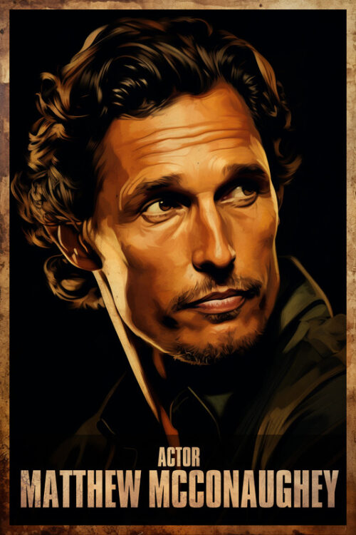 Matthew McConaughey Acting Poster