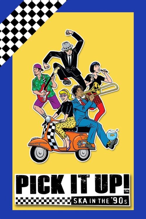 Pick It Up Ska In The 90s 2019 Cartoon Poster