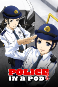 Police In A Pod Poster