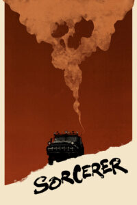 Sorcerer 1977 Movie Poster