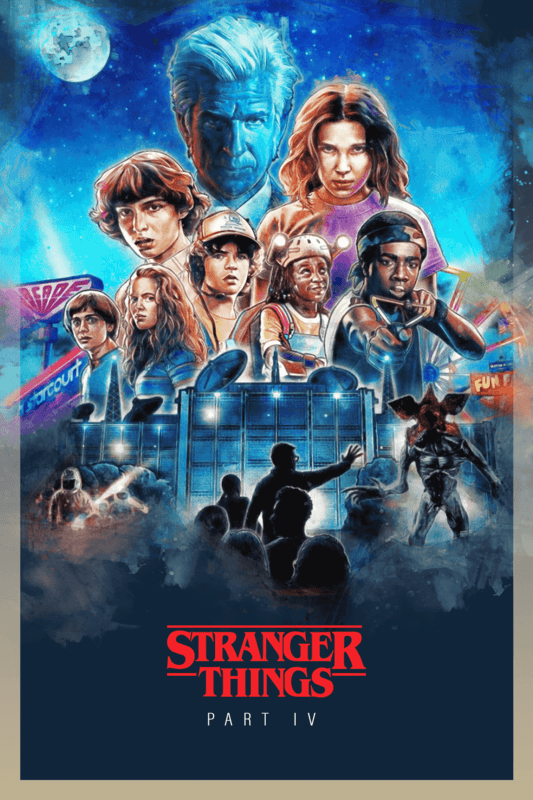 Stranger Things 2016 Season 4 Movie Poster