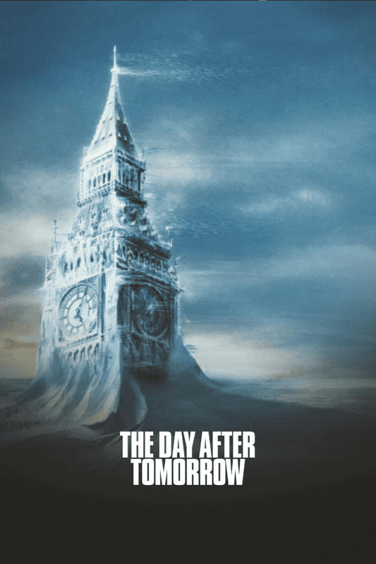 The Day After Tomorrow 2004 Movie Poster